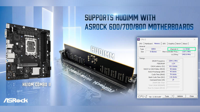 ASRock and TeamGroup have created a budget DDR5 module called HUDIMM for economical computers